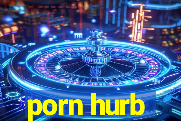 porn hurb